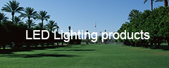 LED Lighting products